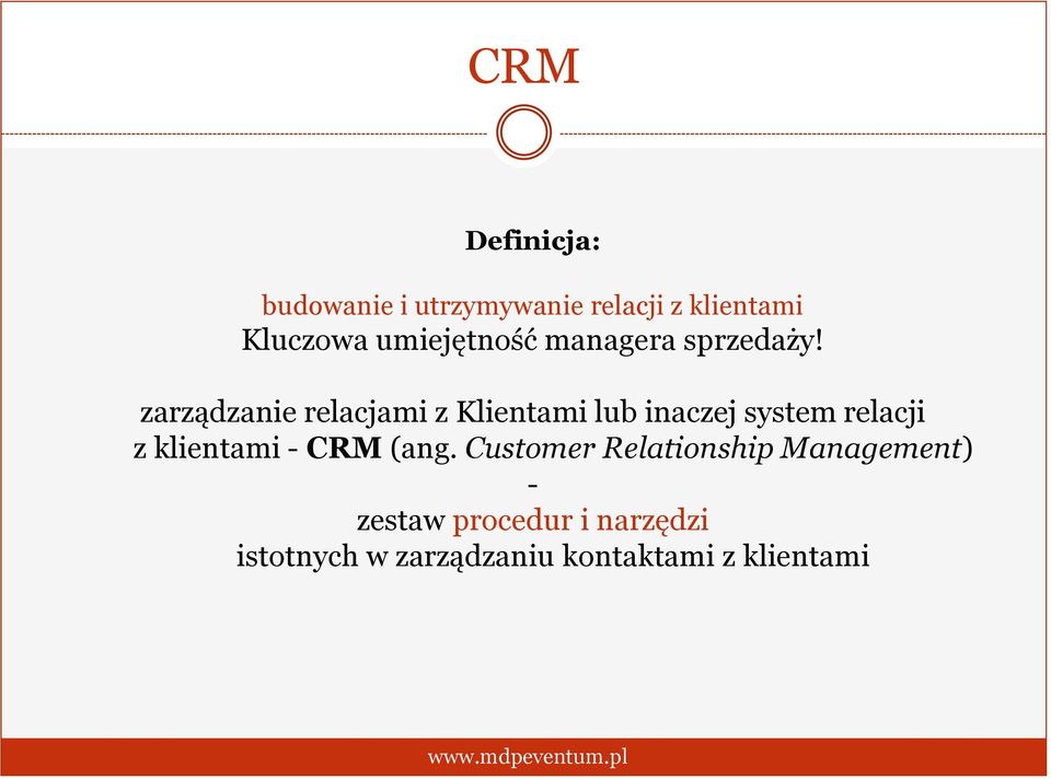 zarządzanie relacjami z Klientami lub inaczej system relacji z klientami