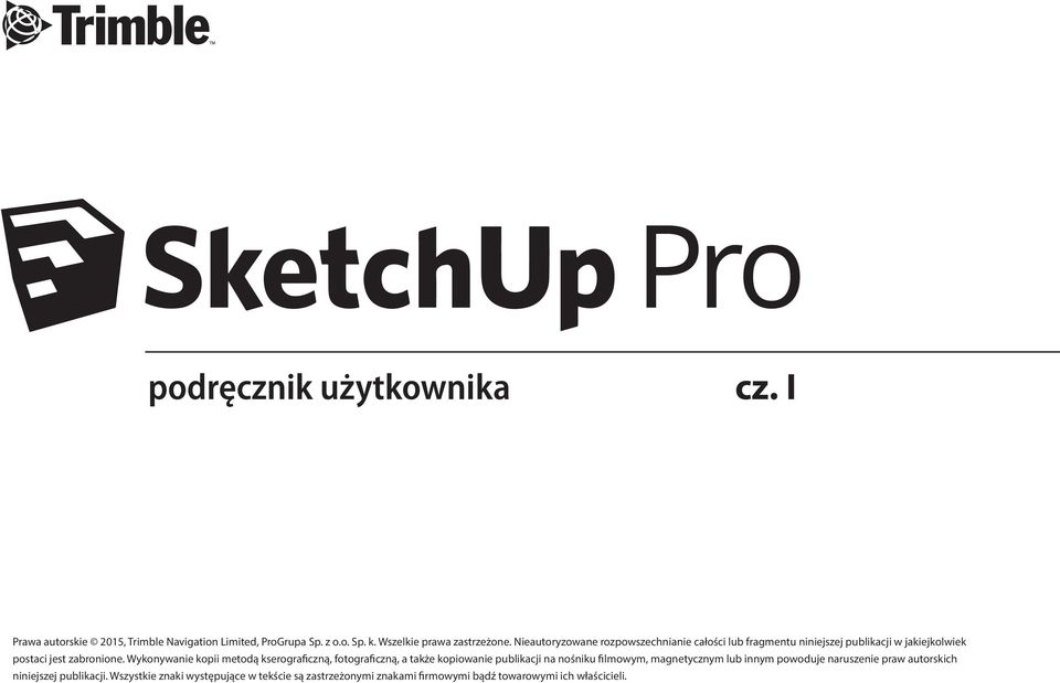 Wykonywanie kopii metodą kserograficzną, fotograficzną, a także kopiowanie publikacji na nośniku filmowym, magnetycznym lub innym