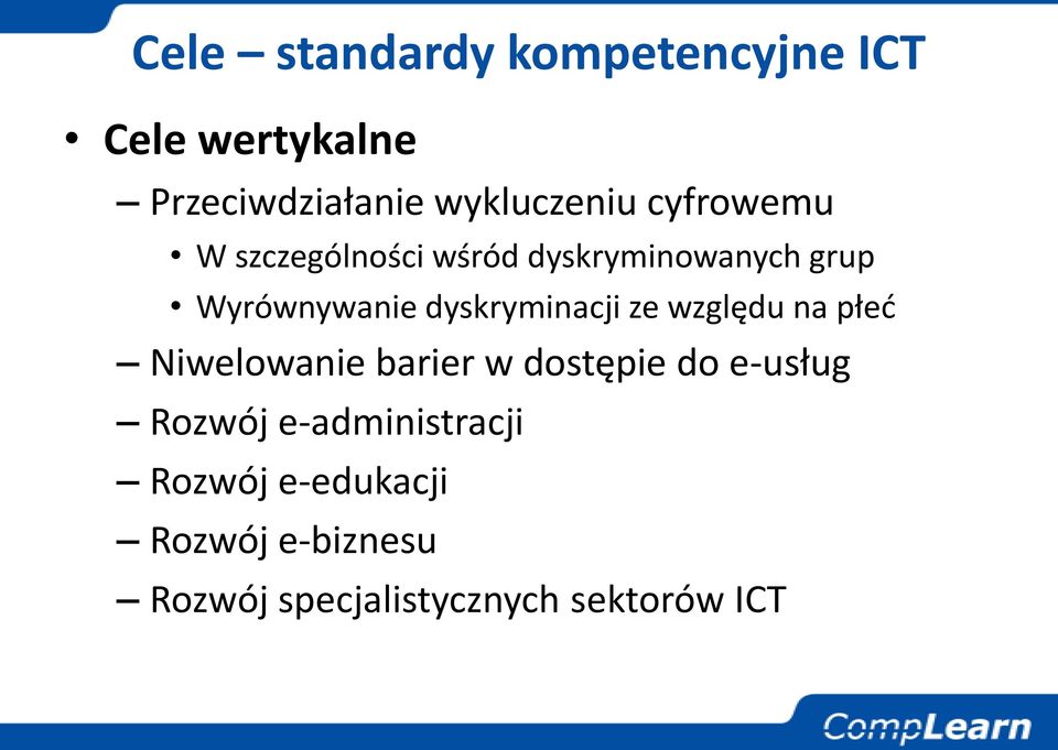 dyskryminacji ze względu na płed Niwelowanie barier w dostępie do e-usług