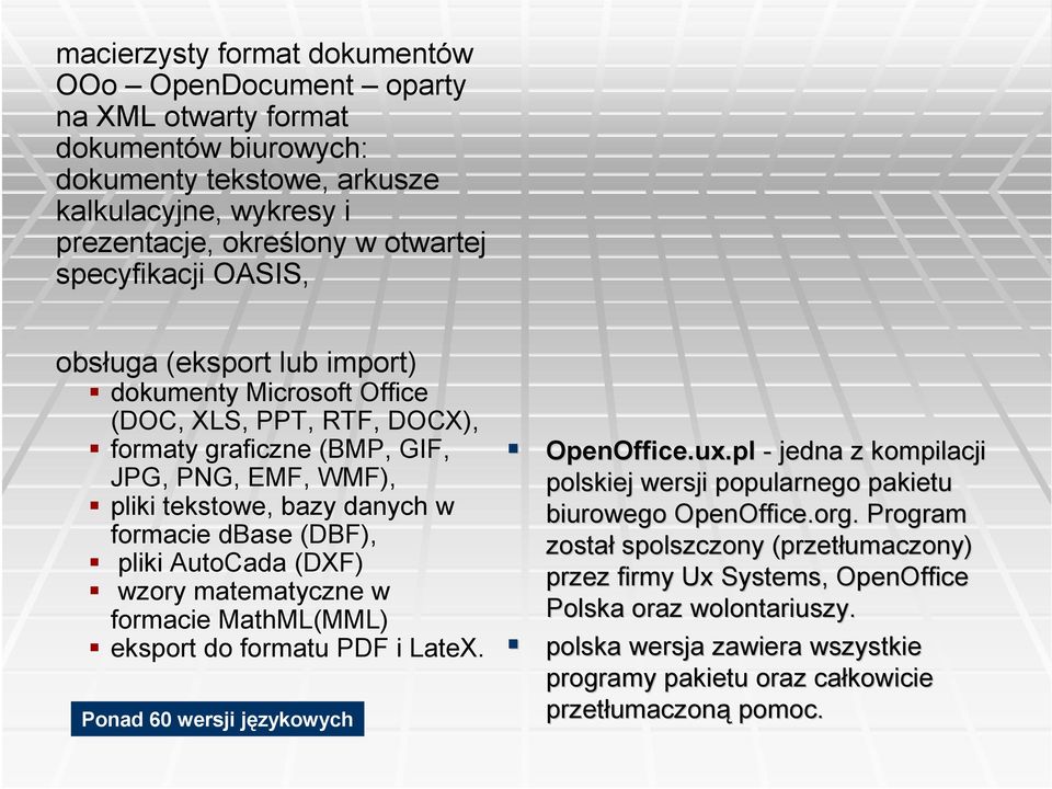 AutoCada (DXF) wzory matematyczne w formacie MathML(MML) eksport do formatu PDF i LateX. Ponad 60 wersji językowych OpenOffice.ux ux.