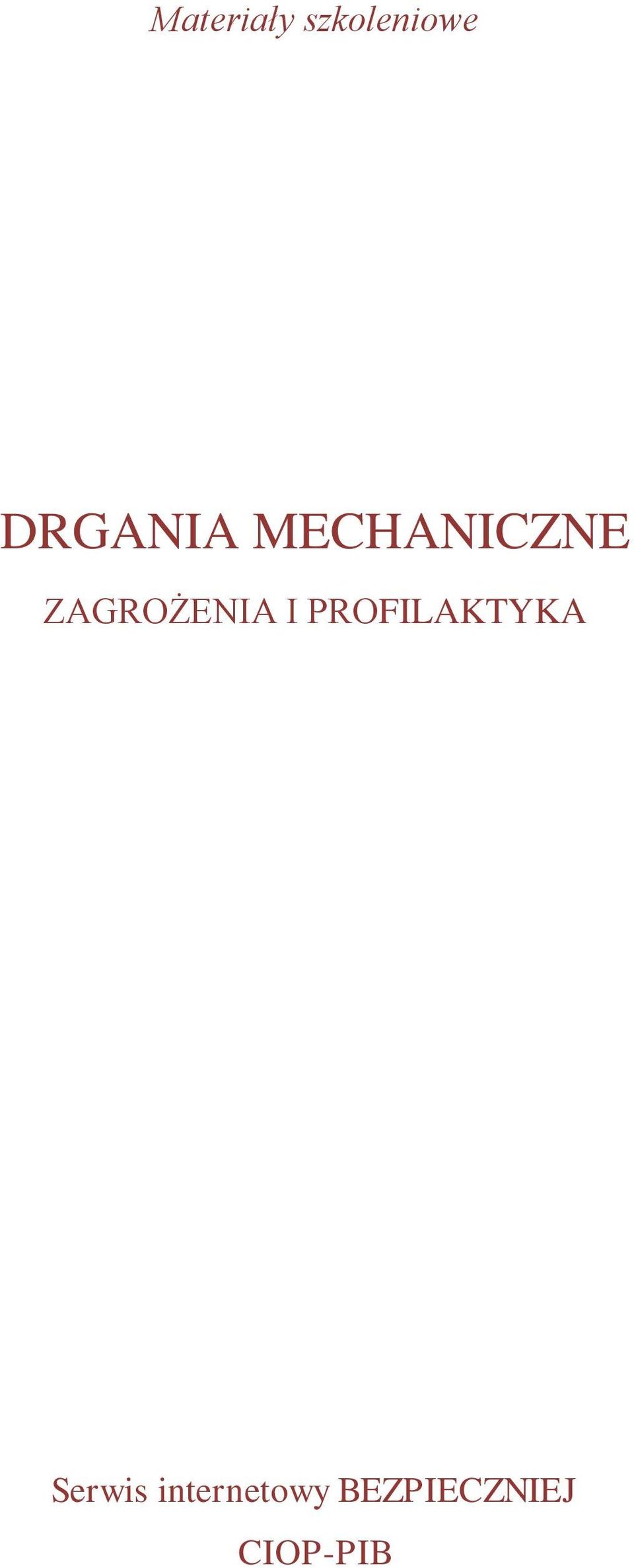 ZAGROŻENIA I PROFILAKTYKA