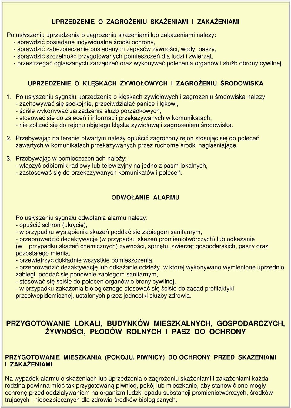 i służb obrony cywilnej. UPRZEDZENIE O KLĘSKACH ŻYWIOŁOWYCH l ZAGROŻENIU ŚRODOWISKA 1.