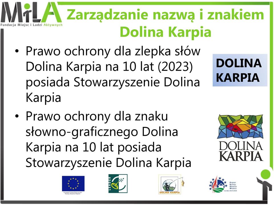 Stowarzyszenie Dolina Karpia Prawo ochrony dla znaku