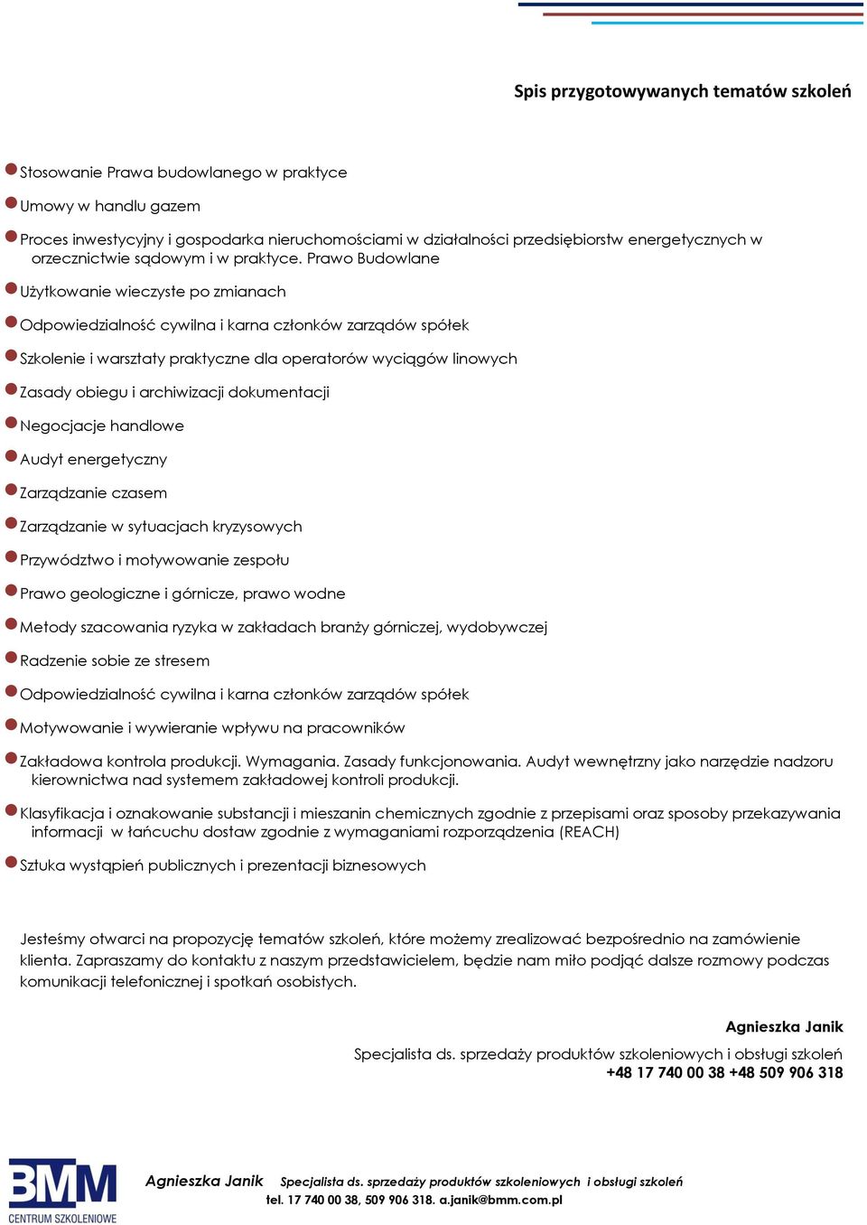 Prawo Budowlane Użytkowane weczyste po zmanach Odpowedzalność cywlna karna członków zarządów spółek Szkolene warsztaty praktyczne dla operatorów wycągów lnowych Zasady obegu archwzacj dokumentacj