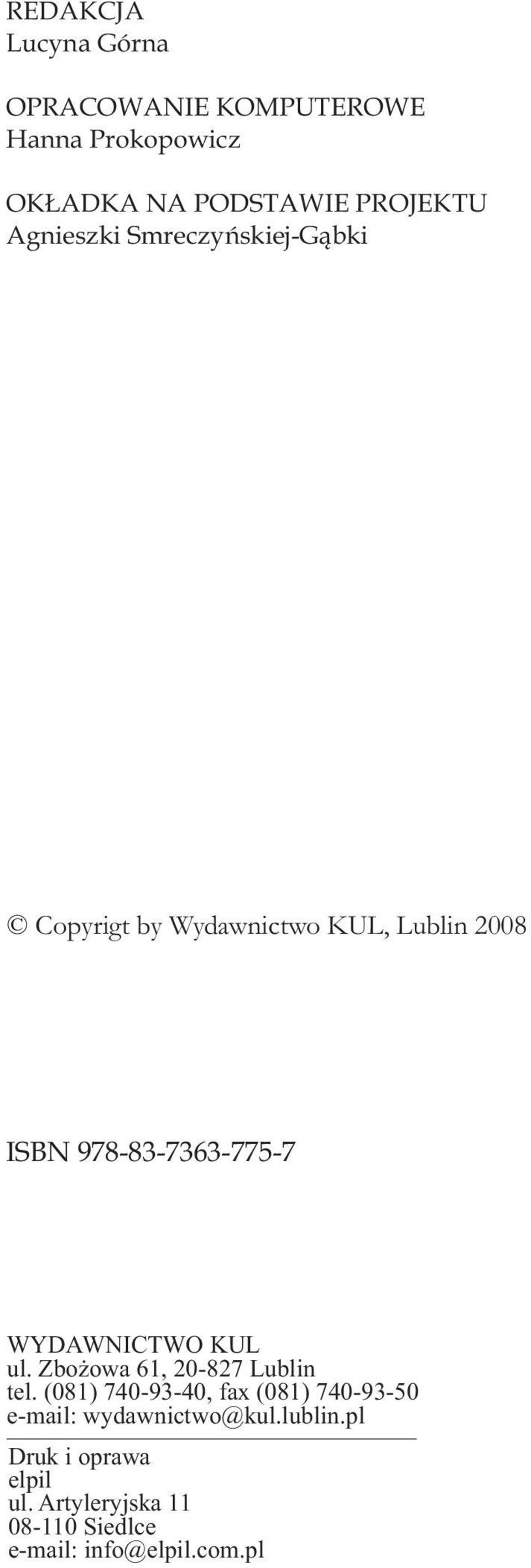 WYDAWNICTWO KUL ul. Zbożowa 61, 20-827 Lublin tel.