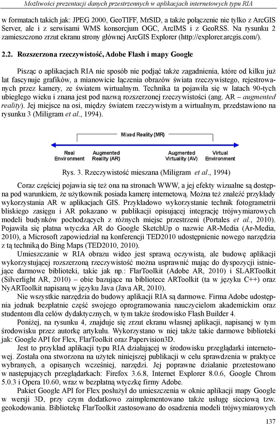 zamieszczono zrzut ekranu strony głównej ArcGIS Explorer (http://explorer.arcgis.com/). 2.