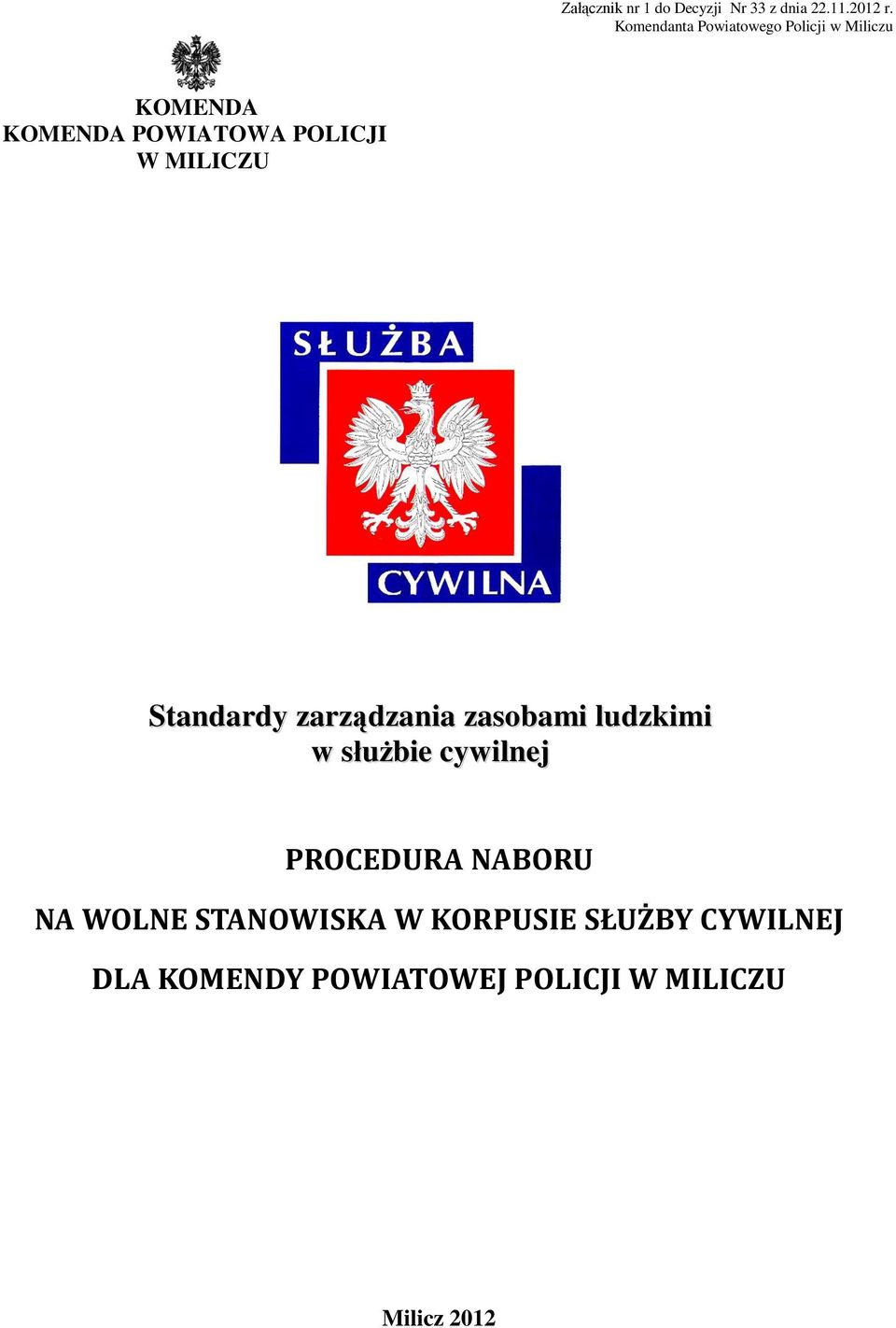 MILICZU Standardy zarządzania zasobami ludzkimi w służbie cywilnej PROCEDURA