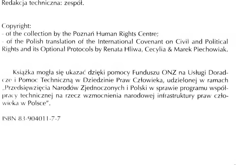 Political Rights and its Optional Protocols by Renata Hliwa, Cecylia & Marek Piechowiak.