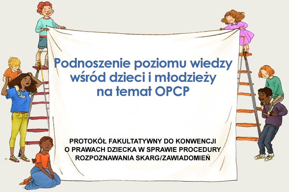 FAKULTATYWNY DO KONWENCJI O PRAWACH