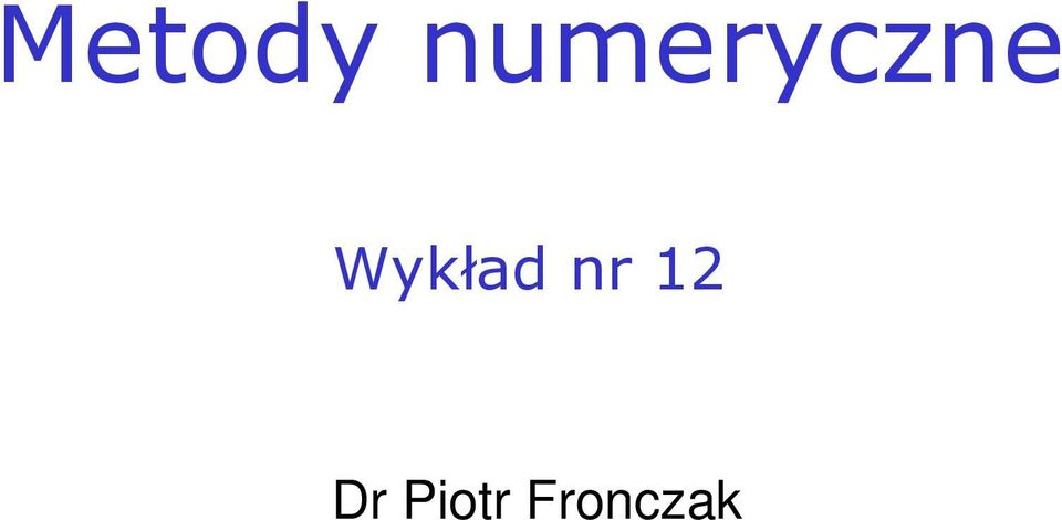 Wykład nr 1