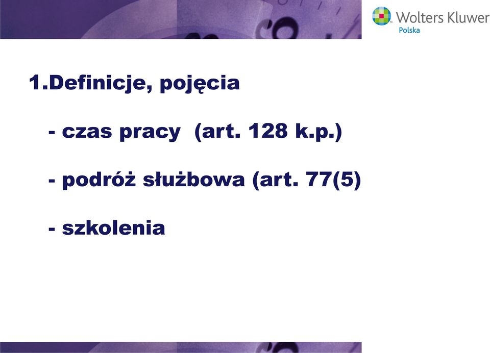 p.) - podróż służbowa