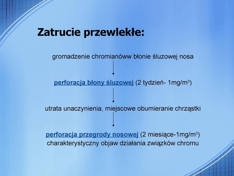 unaczynienia, miejscowe obumieranie chrząstki perforacja przegrody