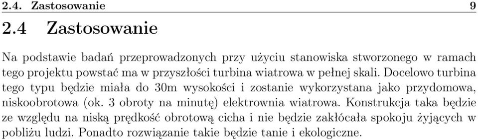 przyszłości turbina wiatrowa w pełnej skali.