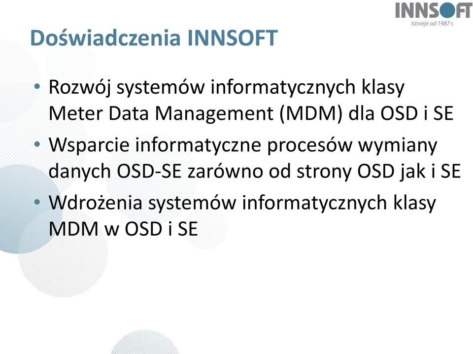 informatyczne procesów wymiany danych OSD-SE zarówno od