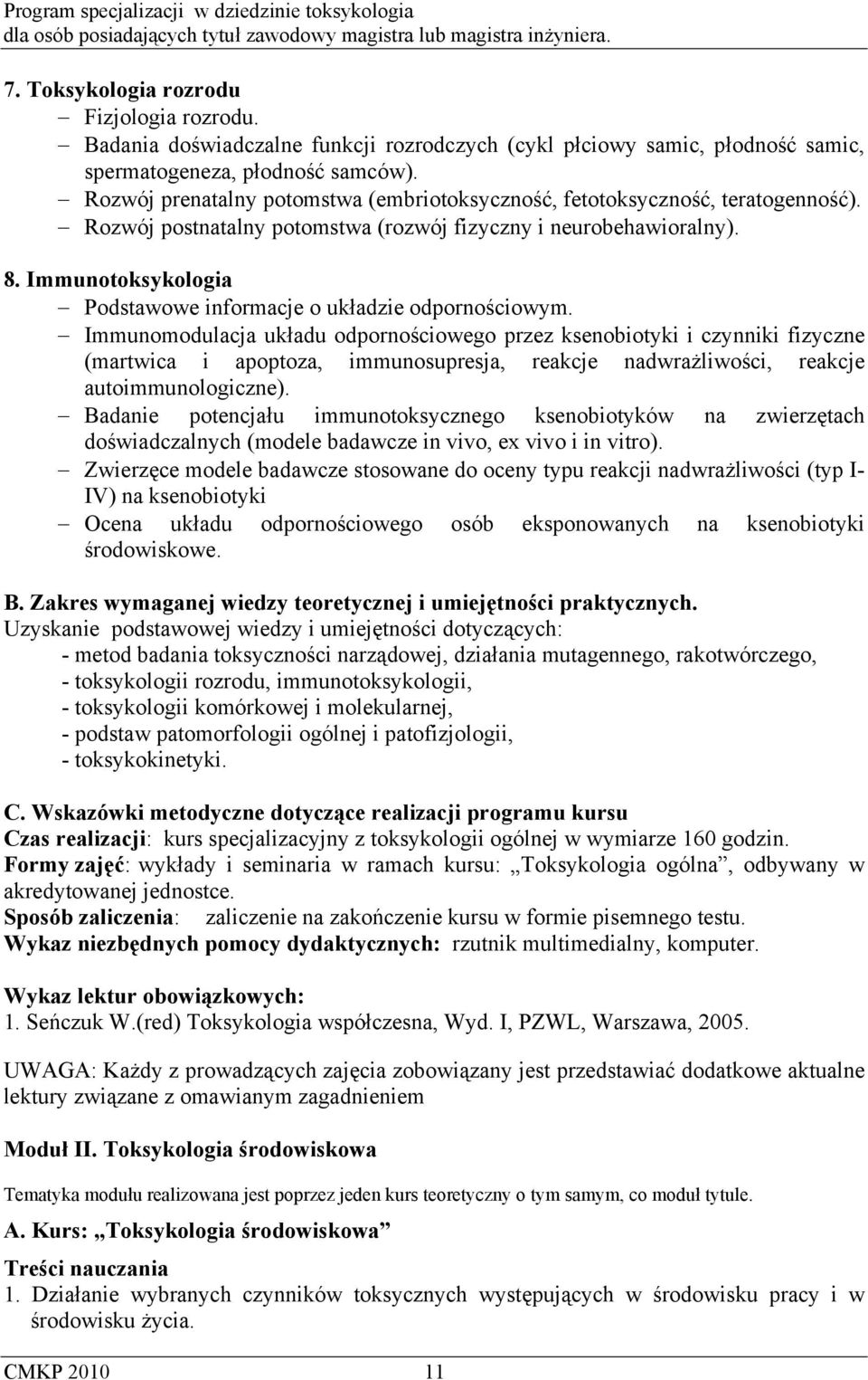 Immunotoksykologia Podstawowe informacje o układzie odpornościowym.