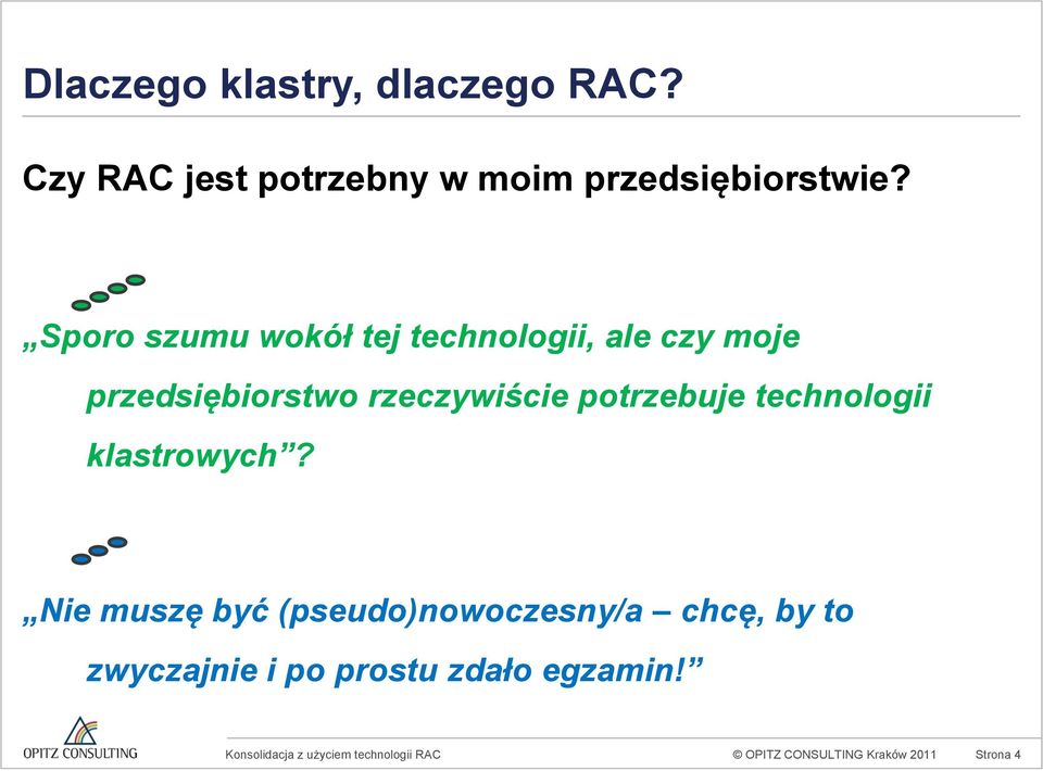 Sporo szumu wokół tej technologii, ale czy moje przedsiębiorstwo rzeczywiście