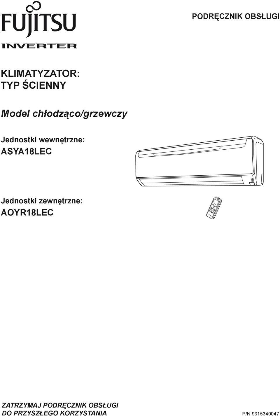 Jednostki zewnętrzne: AOYR18LEC ZATRZYMAJ