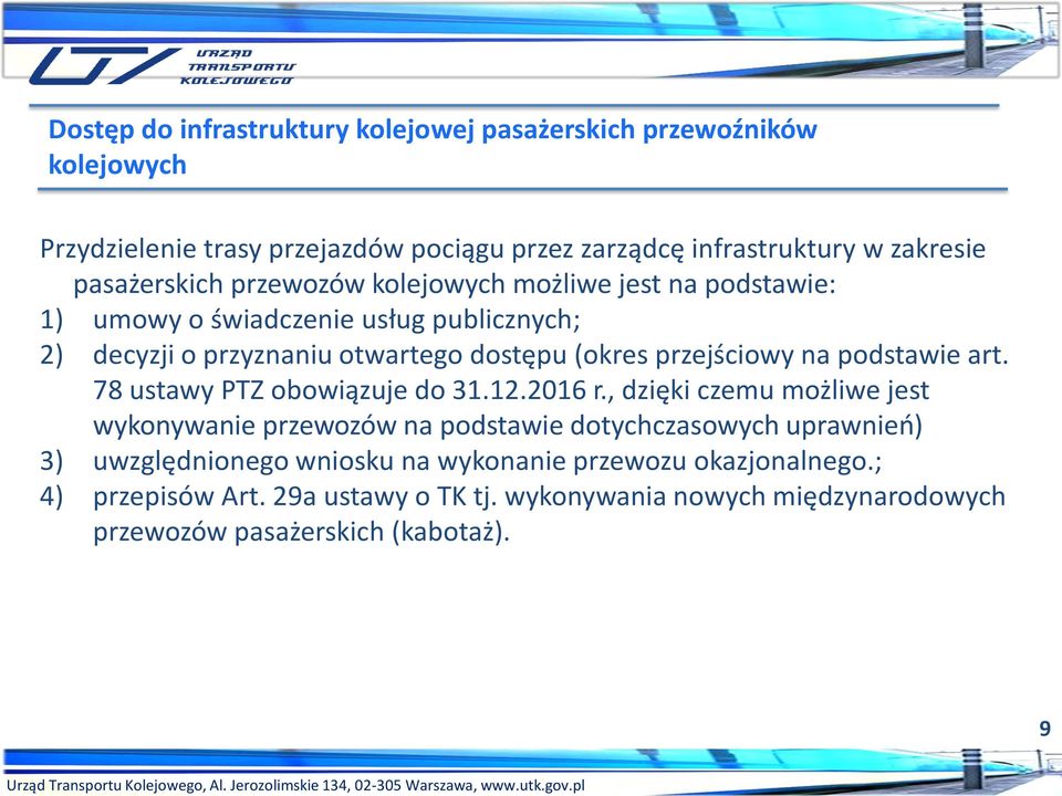 przejściowy na podstawie art. 78 ustawy PTZ obowiązuje do 31.12.2016 r.