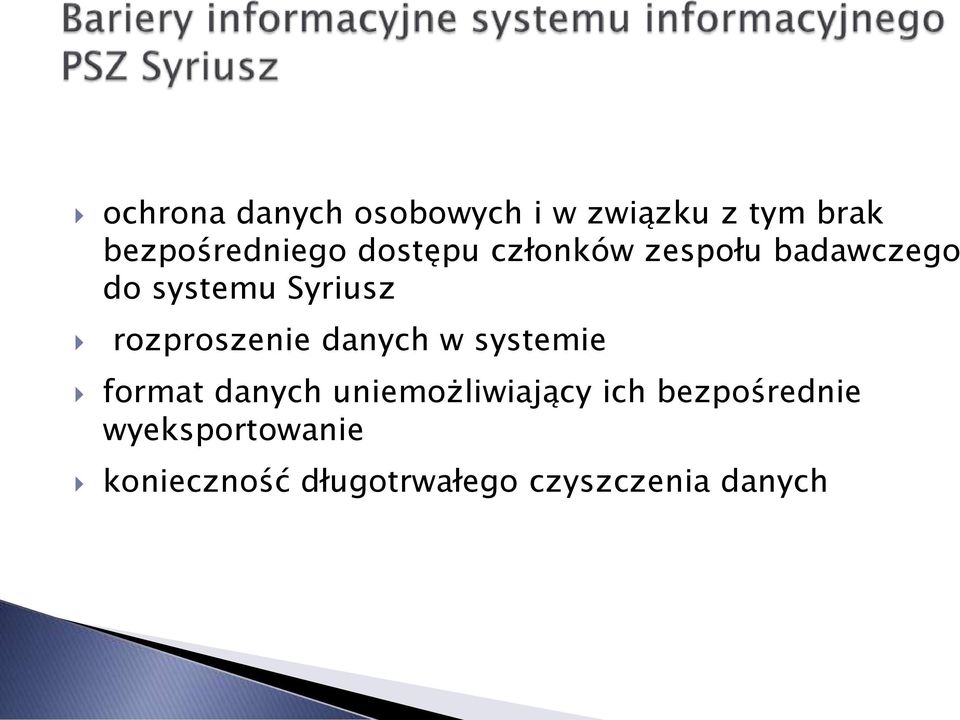 rozproszenie danych w systemie format danych uniemożliwiający