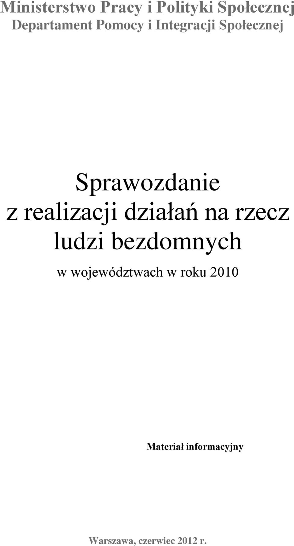 realizacji działań na rzecz ludzi w województwach w