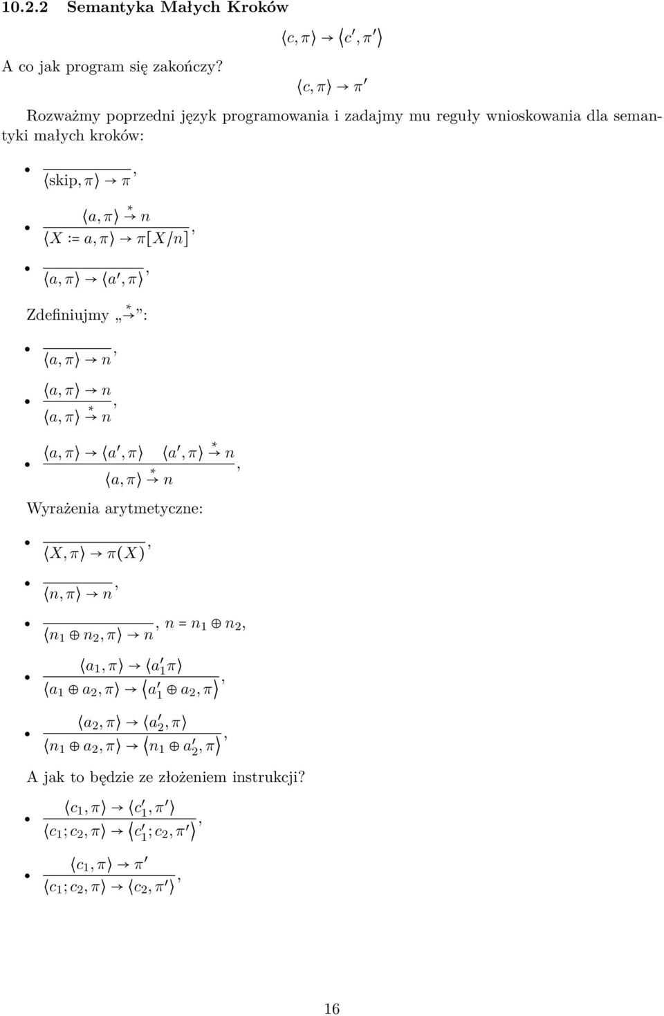 X = a, π π[x/n], a, π a, π, Zdefiniujmy : a, π n, a, π n a, π n, a, π a, π a, π n a, π, n Wyrażenia arytmetyczne: X, π π(x), n, π n, n1