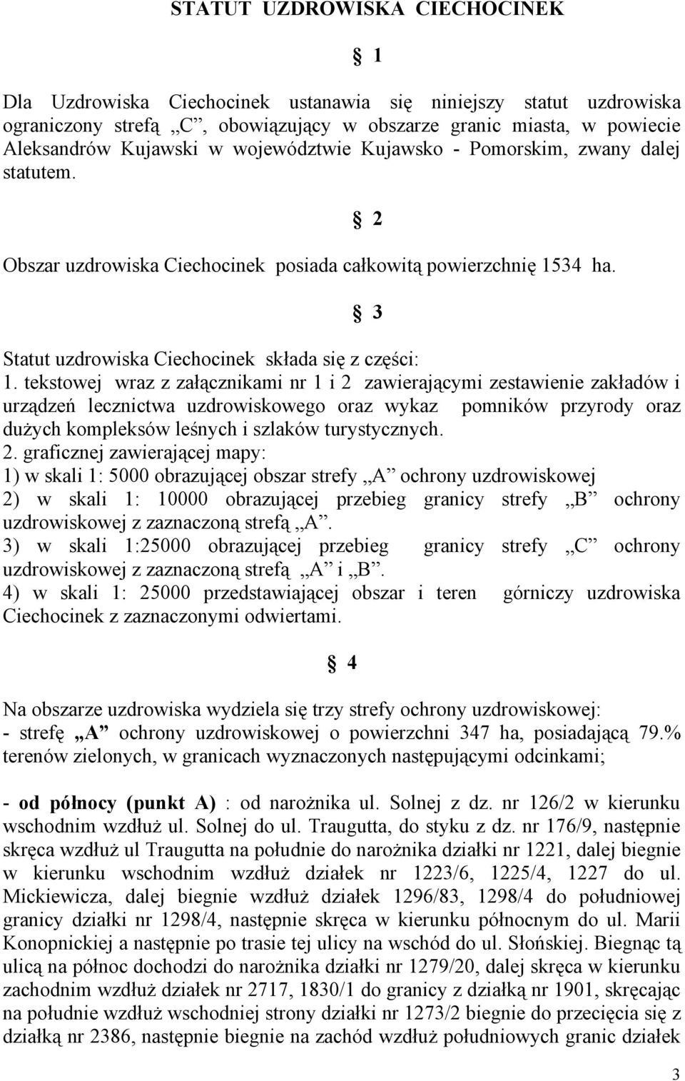 tekstowej wraz z załącznikami nr 1 i 2 