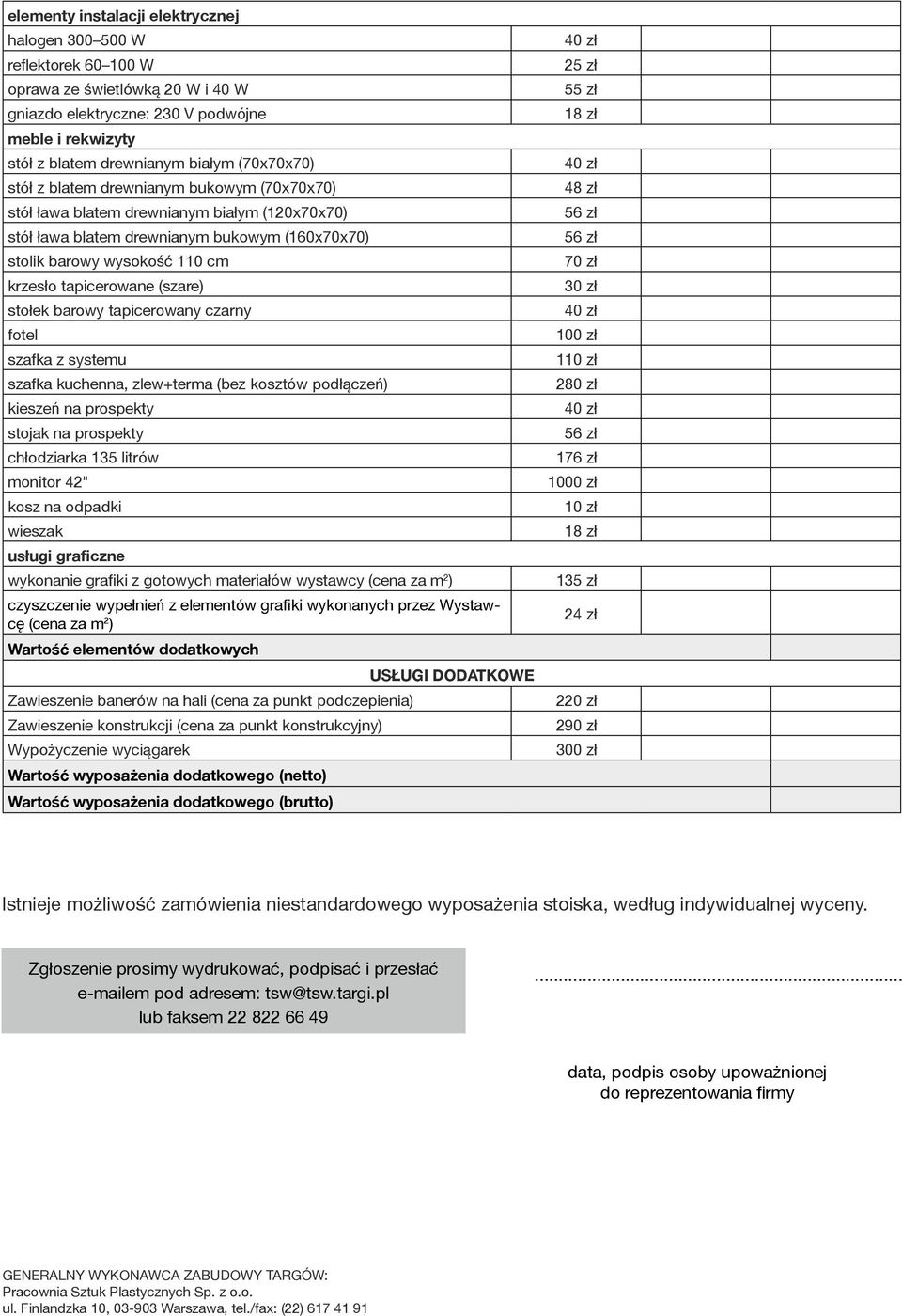 tapicerowane (szare) stołek barowy tapicerowany czarny fotel szafka z systemu szafka kuchenna, zlew+terma (bez kosztów podłączeń) kieszeń na prospekty stojak na prospekty chłodziarka 135 litrów