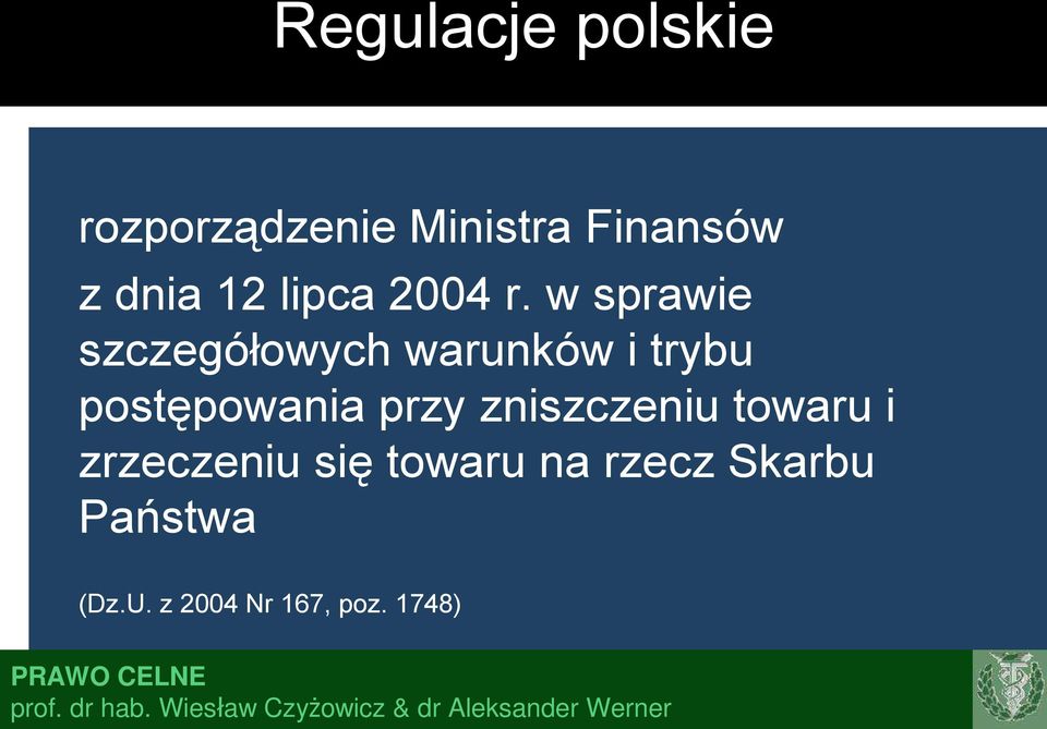 w sprawie szczegółowych warunków i trybu postępowania przy