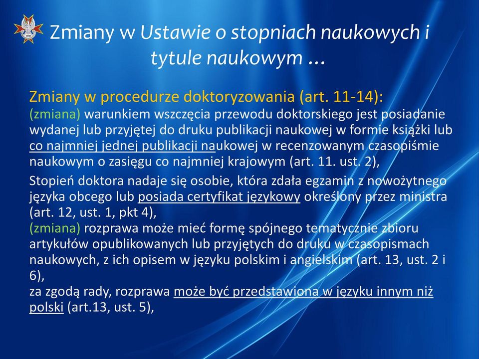 recenzowanym czasopiśmie naukowym o zasięgu co najmniej krajowym (art. 11. ust.