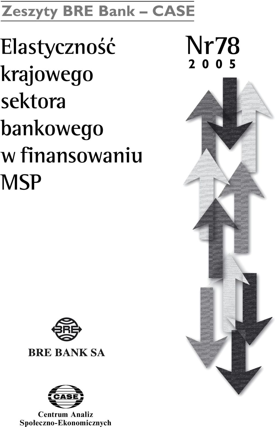 finansowaniu MSP Nr78 2005 Centrum