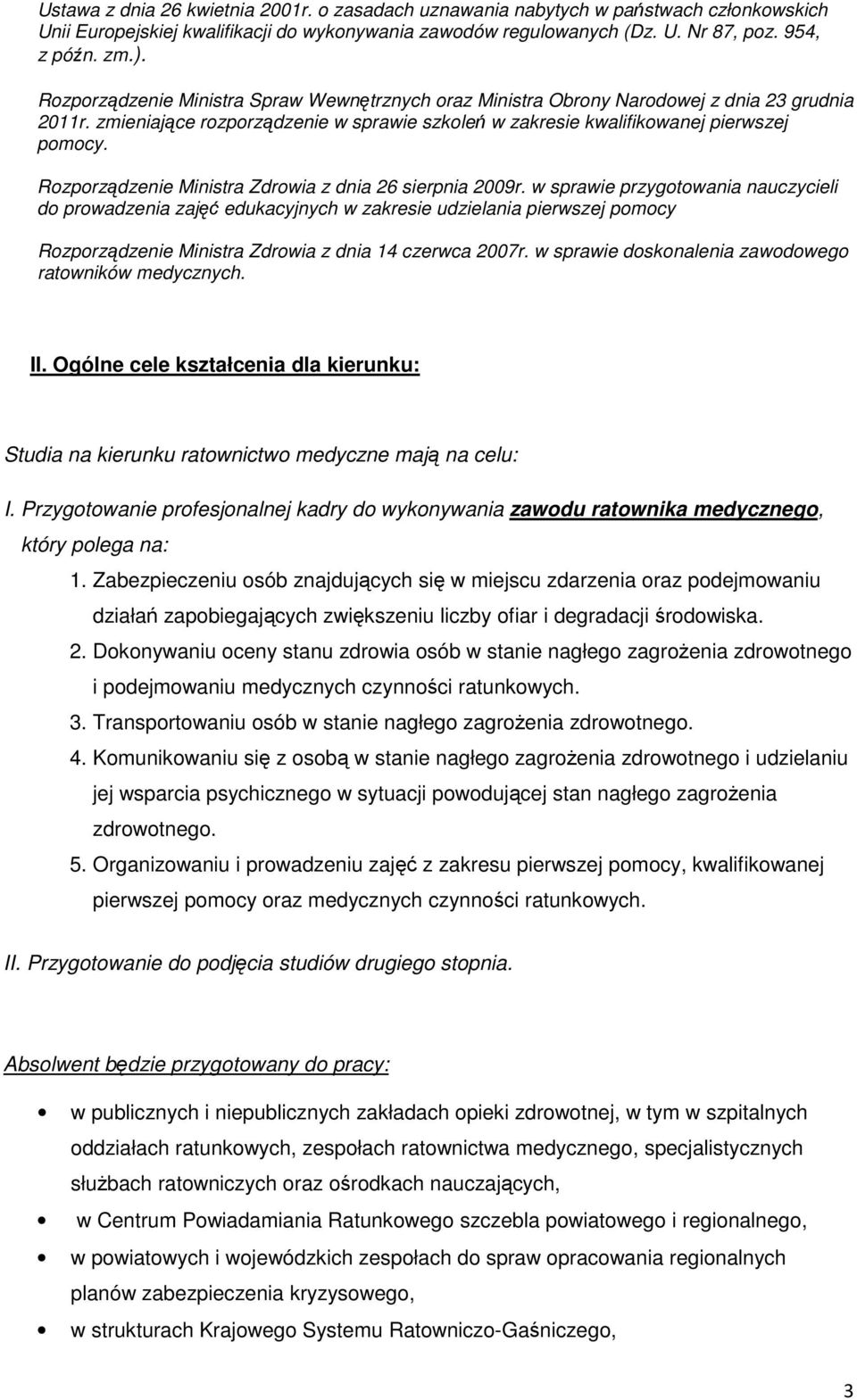 Rozporządzenie Ministra Zdrowia z dnia 26 sierpnia 2009r.
