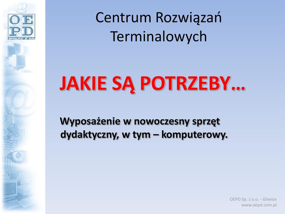 nowoczesny sprzęt