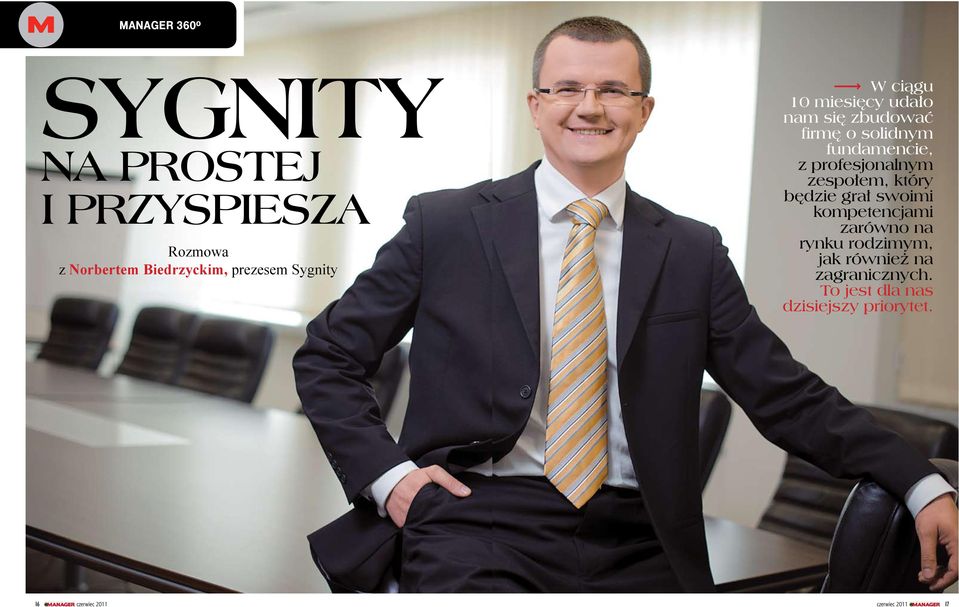 fundamencie, z profesjonalnym zespołem, który będzie grał swoimi kompetencjami
