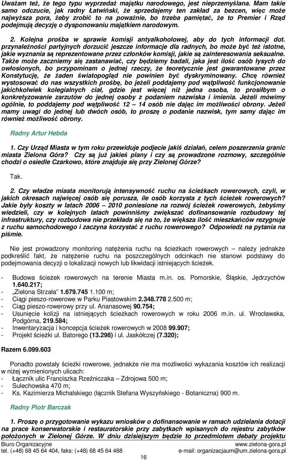majtkiem narodowym. 2. Kolejna proba w sprawie komisji antyalkoholowej, aby do tych informacji dot.
