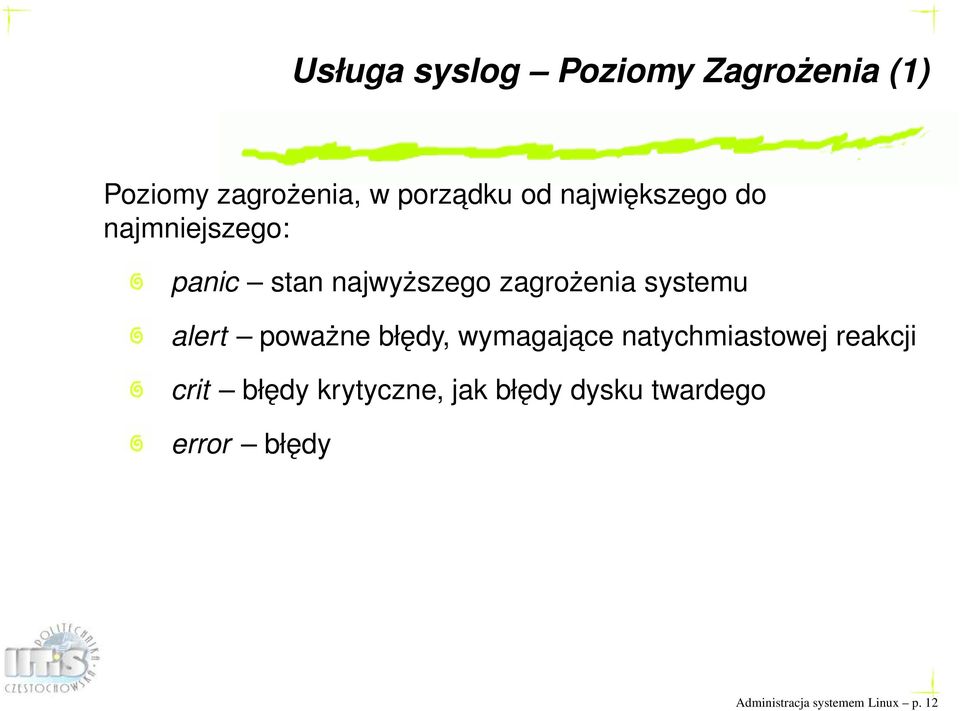 alert poważne błędy, wymagajace natychmiastowej reakcji crit błędy