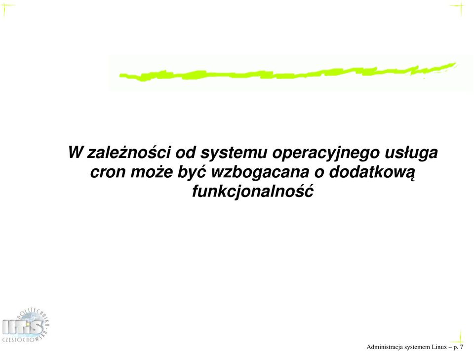 być wzbogacana o dodatkowa