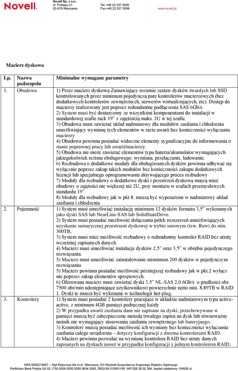 serwerów wirtualizujących, etc).