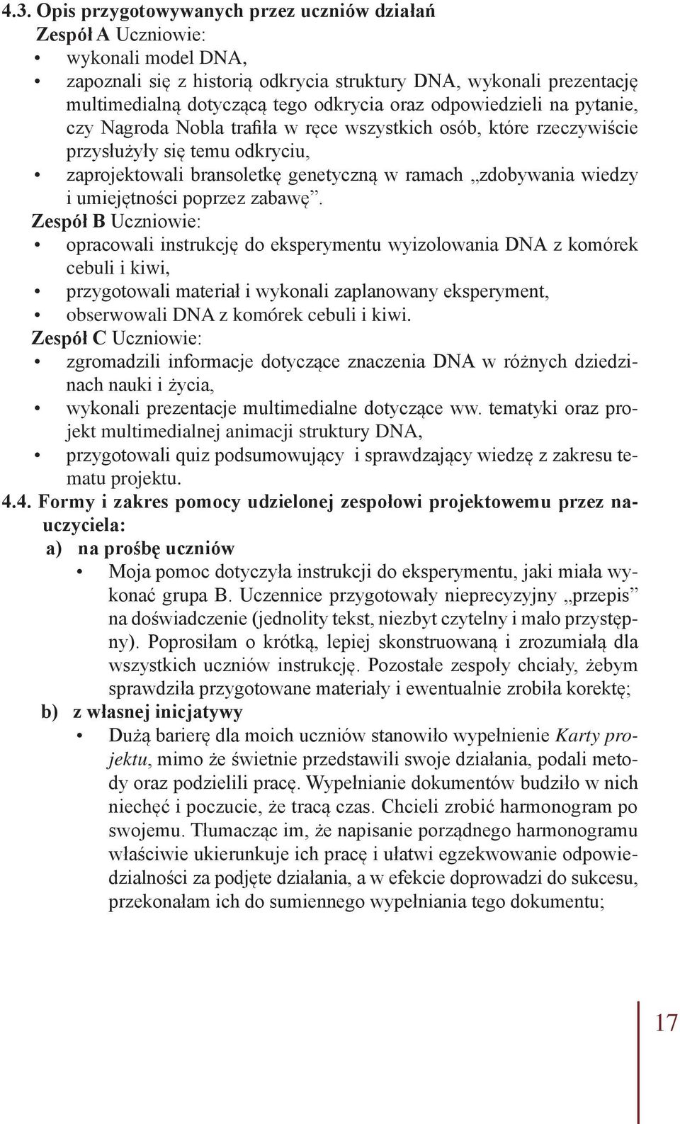 umiejętności poprzez zabawę.