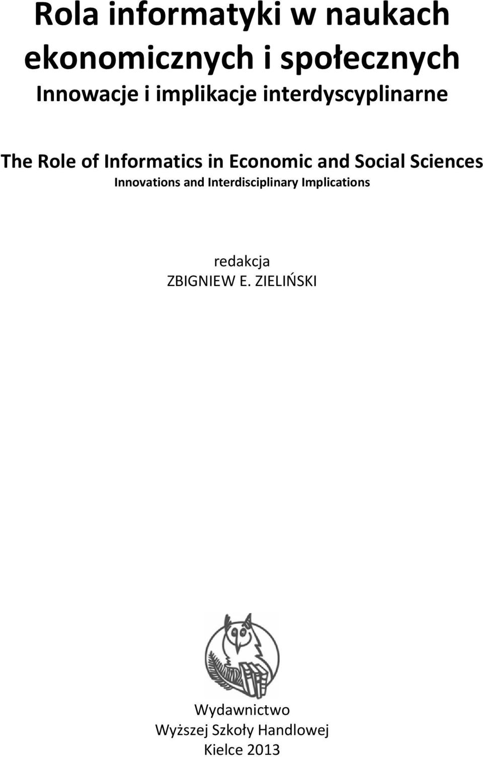 Social Sciences Innovations and Interdisciplinary Implications