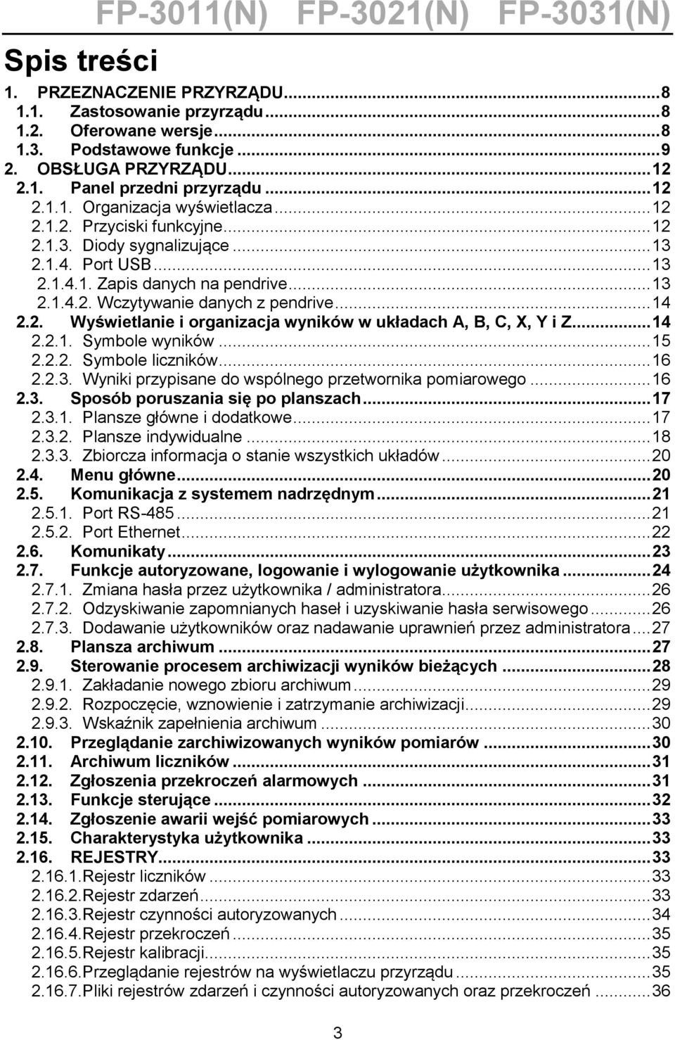 .. 14 2.2. Wyświetlanie i organizacja wyników w układach A, B, C, X, Y i Z... 14 2.2.1. Symbole wyników... 15 2.2.2. Symbole liczników... 16 2.2.3.