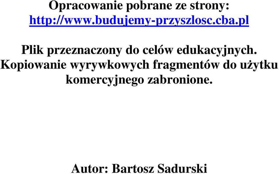 pl Plik przeznaczony do celów edukacyjnych.