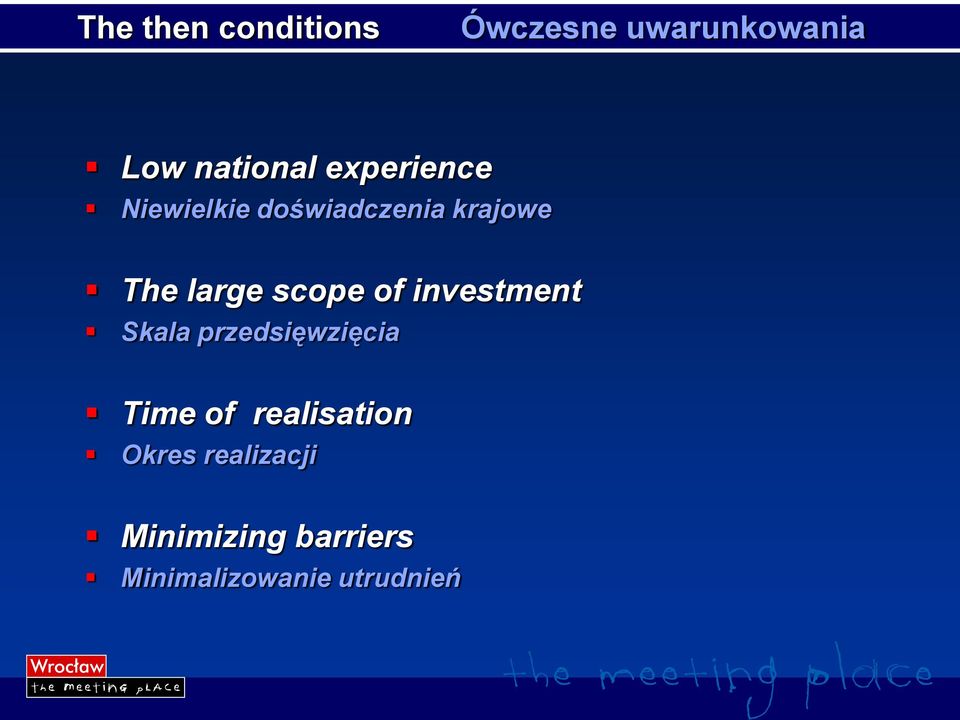 scope of investment Skala przedsięwzięcia Time of