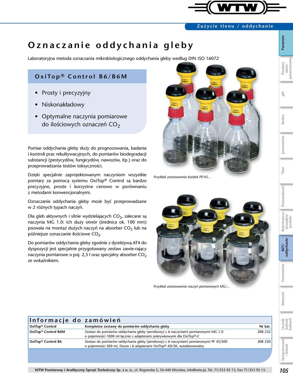 (pestycydów, fungicydów, nawozów, itp.) oraz do przeprowadzania testów toksyczności.