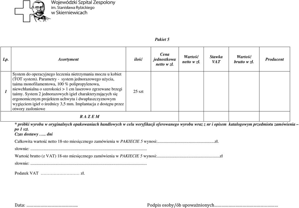 System 2 jednorazowych igieł charakteryzujących się ergonomicznym projektem uchwytu i dwupłaszczyznowym wygięciem igieł o średnicy 3,5 mm.