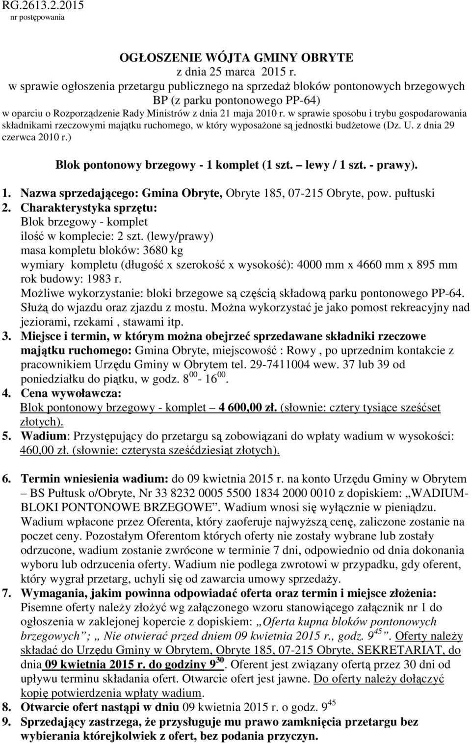 w sprawie sposobu i trybu gospodarowania składnikami rzeczowymi majątku ruchomego, w który wyposażone są jednostki budżetowe (Dz. U. z dnia 29 czerwca 2010 r.