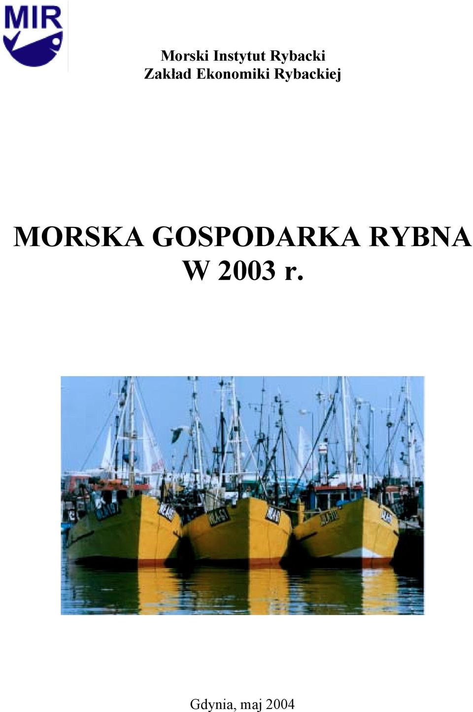 Rybackiej MORSKA