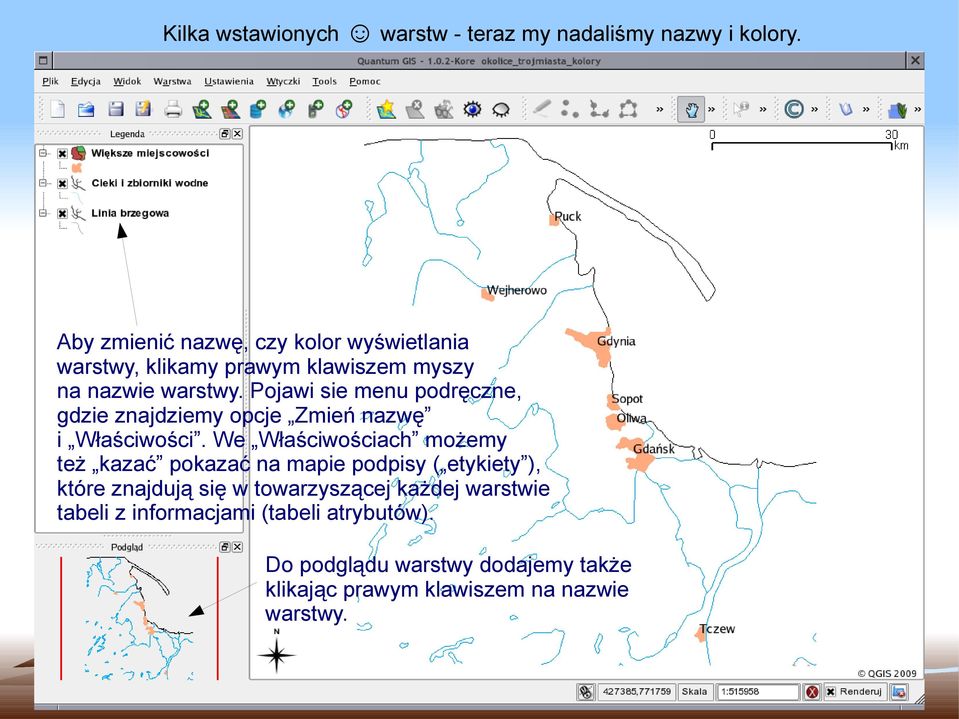 Pojawi sie menu podręczne, gdzie znajdziemy opcje Zmień nazwę i Właściwości.