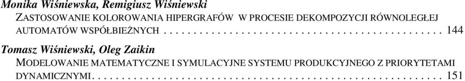 .............................................. 44 Tomasz Wśewsk, Oleg Zak MODELOWANIE