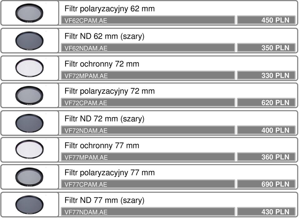 AE Filtr ND 72 mm (szary) VF72NDAM.AE Filtr ochronny 77 mm VF77MPAM.