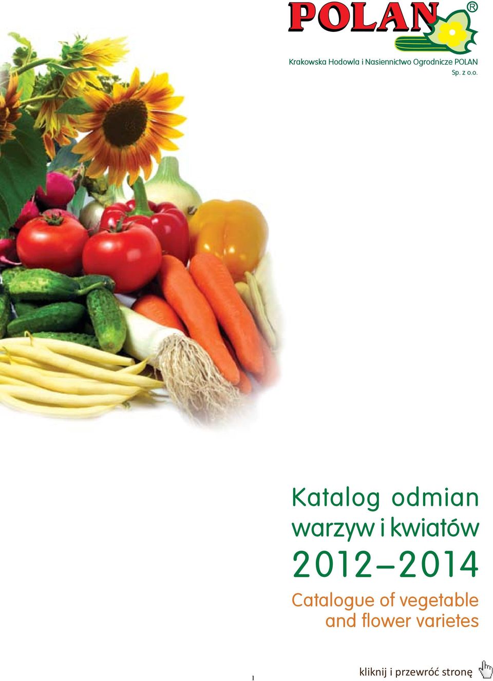 o. Katalog odmian warzyw i kwiatów 2012